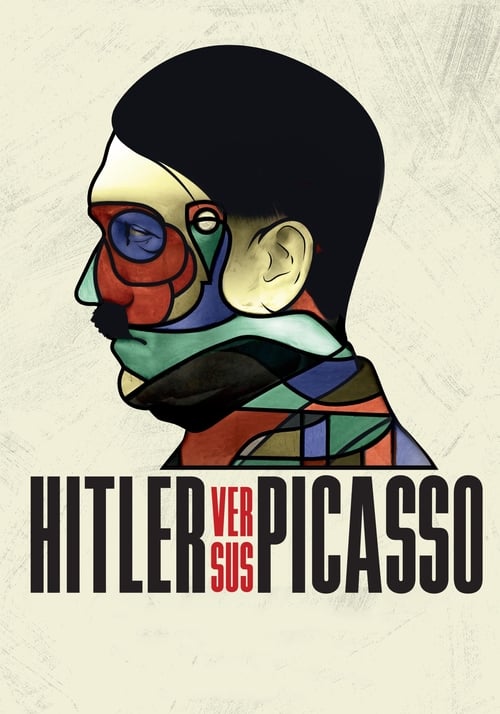 Hitler Versus Picasso