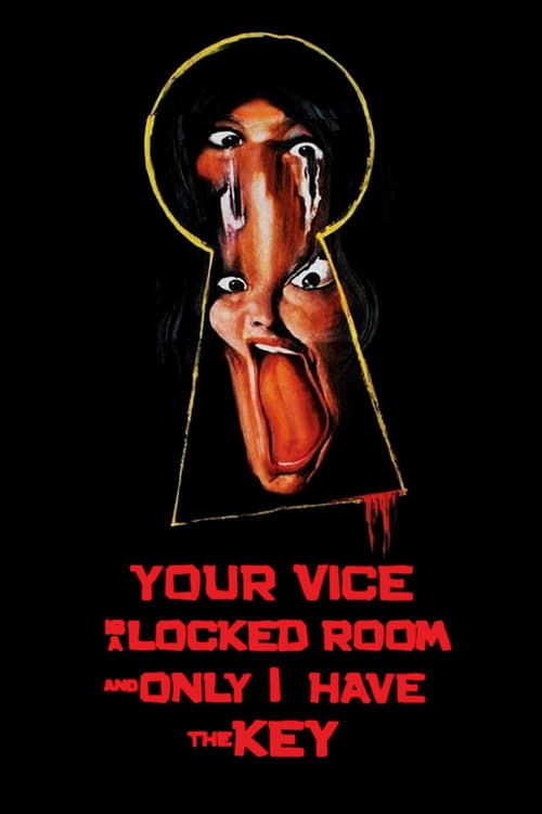 Your Vice Is a Locked Room and Only I Have the Key