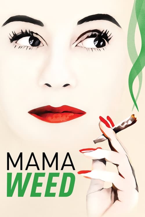 Mama Weed