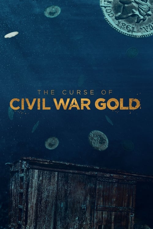 The Curse of Civil War Gold