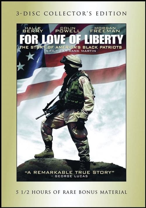 For Love of Liberty: The Story of America's Black Patriots