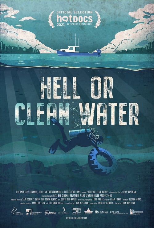 Hell or Clean Water