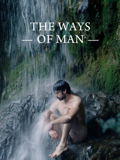 The Ways of Man