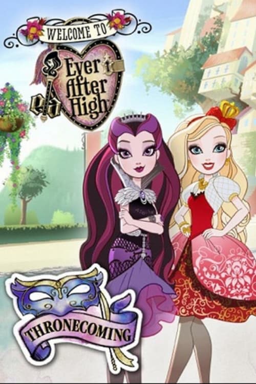 Ever After High: Thronecoming