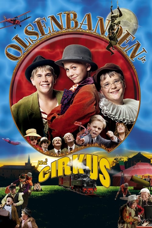 The Junior Olsen Gang at the Circus