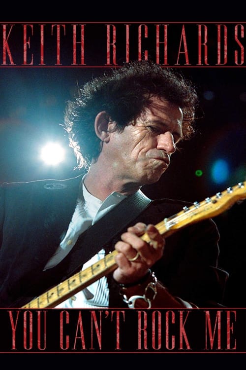 Keith Richards: You Can't Rock Me