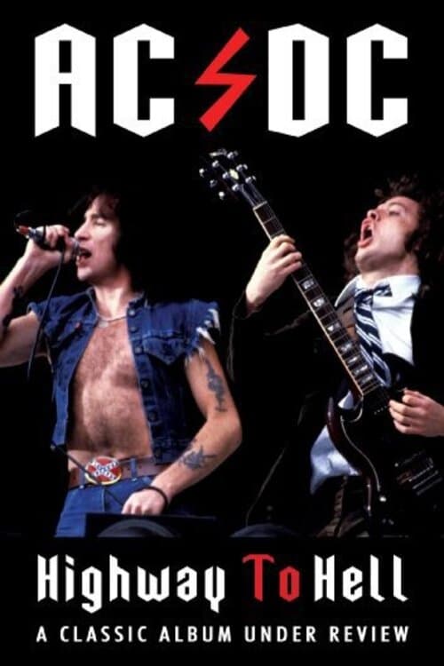 AC/DC: Highway to Hell - Classic Album Under Review