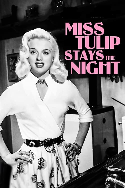 Miss Tulip Stays the Night