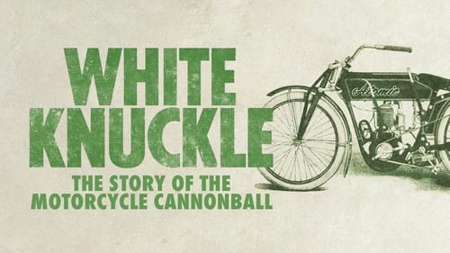 Still image taken from White Knuckle: The Story of the Motorcycle Cannonball