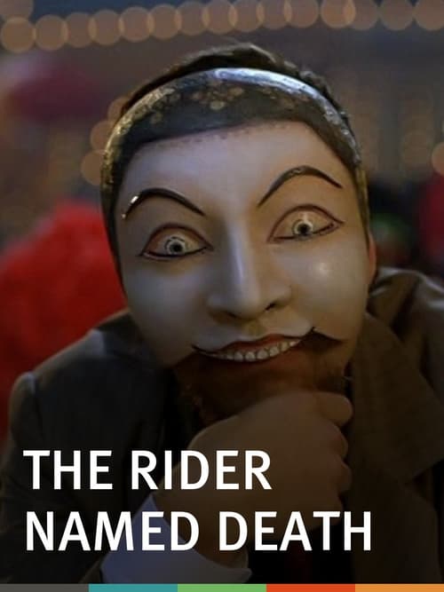 The Rider Named Death