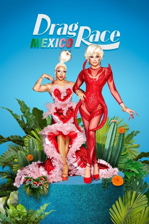 Drag Race México