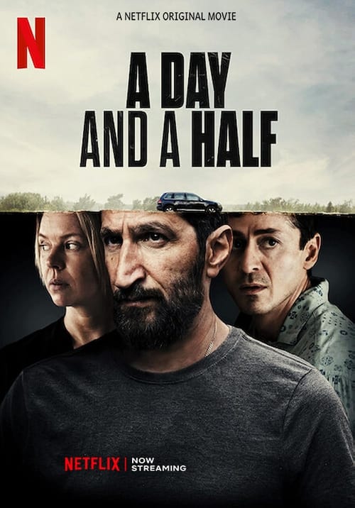 A Day and a Half