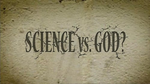 Still image taken from Science Vs. God?