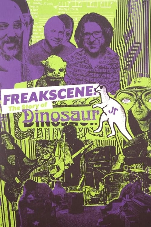 Freakscene: The Story of Dinosaur Jr.