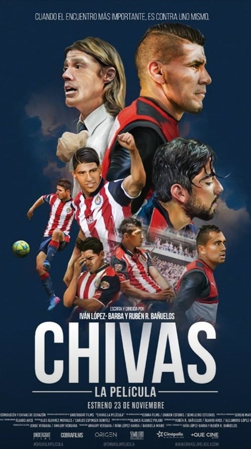 Chivas: The Movie