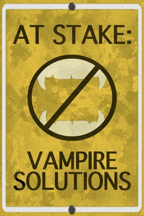 At Stake: Vampire Solutions