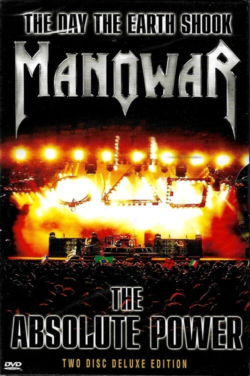 Manowar: The Day the Earth Shook - The Absolute Power