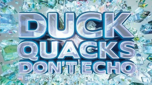 Still image taken from Duck Quacks Don't Echo