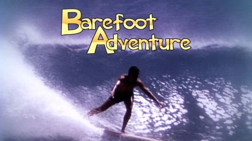 Still image taken from Barefoot Adventure