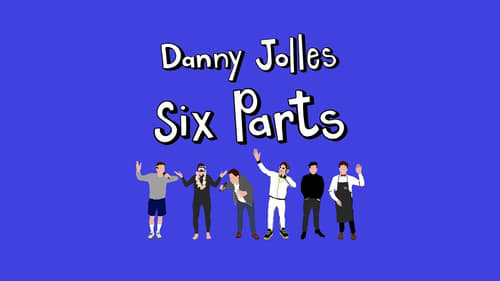 Still image taken from Danny Jolles: Six Parts