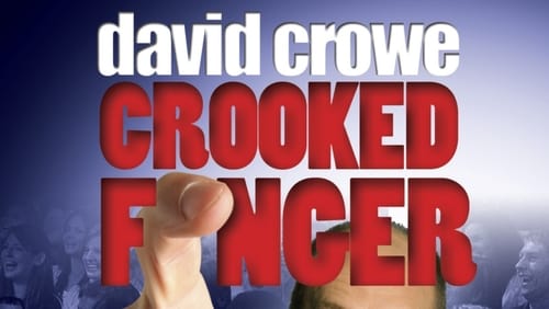 Still image taken from David Crowe: Crooked Finger