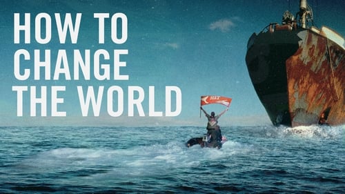 Still image taken from How to Change the World