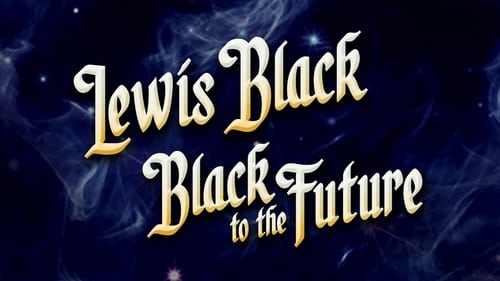 Still image taken from Lewis Black: Black to the Future