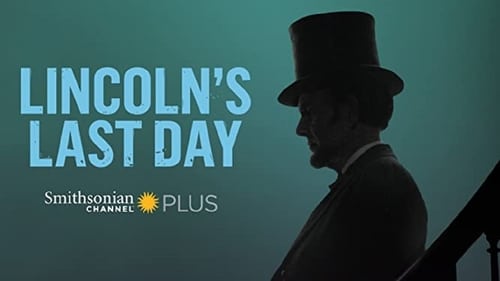Still image taken from Lincoln's Last Day