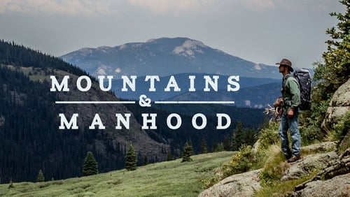 Still image taken from Mountains & Manhood