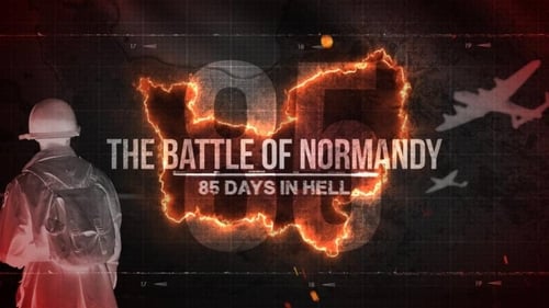 Still image taken from The Battle of Normandy: 85 Days in Hell