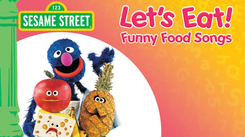 Still image taken from Sesame Street: Let's Eat! Funny Food Songs