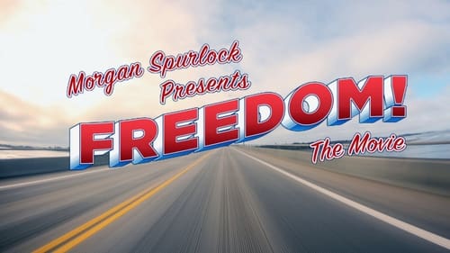 Still image taken from Morgan Spurlock Presents Freedom! The Movie