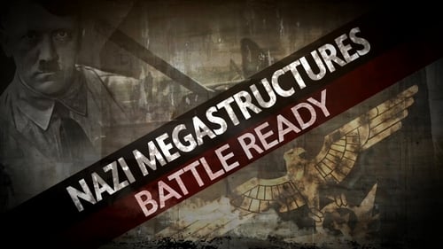 Still image taken from Nazi Megastructures: Battle Ready